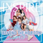 【元SKE48支配人】湯浅洋プロデュースアイドルがCDデビューした結果【INSPIRE『BEYOND THE HORIZON～勝者の宴～』】