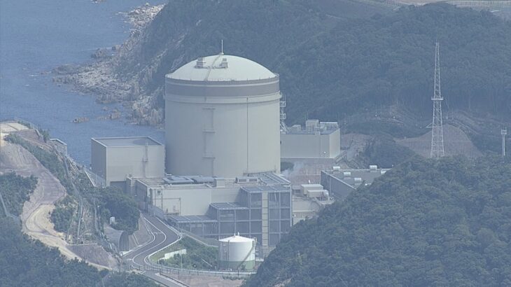 関電・美浜原発３号機“２か月前倒し”で８月に運転再開へ…テロ対策施設の完成早まる（2022年6月11日）