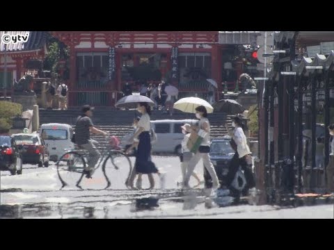 近畿各地に“熱中症警戒アラート”　今日も猛烈な暑さに注意　熱中症対策を万全に！