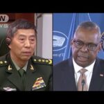 米中国防トップ会談「中国側が拒否」　米国防総省が発表(2023年5月30日)