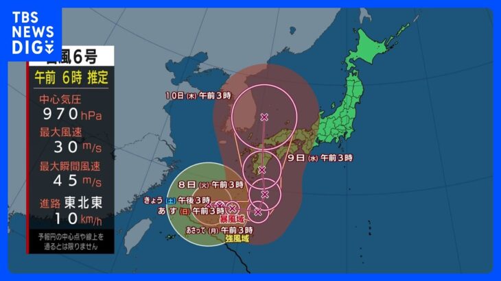 【台風6号進路情報】奄美・沖縄を直撃　大荒れのピークで線状降水帯発生のおそれ　台風から離れている地域も大雨の可能性｜TBS NEWS DIG