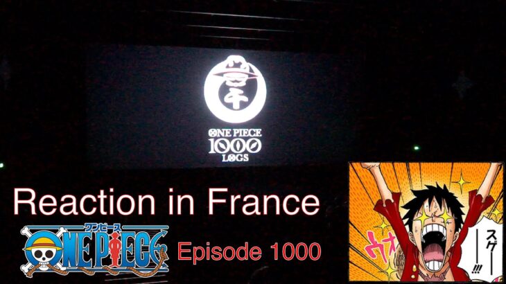 Episode.1000 reaction in France