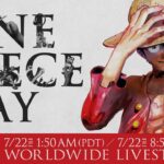 【7/22 Worldwide Livestream!】ONE PIECE DAY DAY1【in English】
