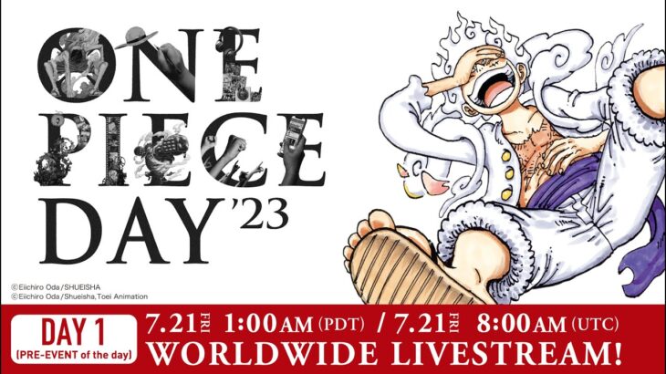 【7/21 Worldwide Livestream!】ONE PIECE DAY’23 DAY1【in English】