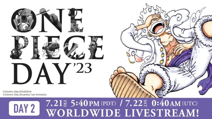 【7/22 Worldwide Livestream!】ONE PIECE DAY’23 DAY2【in English】