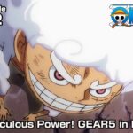 ONE PIECE episode1072 Teaser “The Ridiculous Power! GEAR5 in Full Play”