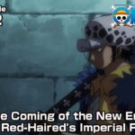 ONE PIECE episode1082 Teaser “The Coming of the New Era! The Red-Haired’s Imperial Rage”