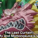 ONE PIECE episode1085 Teaser “The Last Curtain! Luffy and Momonosuke’s Vow”