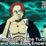 ONE PIECE episode Teaser  “Making History! The Turbulent Old and New Four Emperors!”