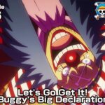 ONE PIECE episode1116 Teaser  “Let’s Go Get It! Buggy’s Big Declaration”