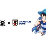 【2026年6月1日（月）0:00 プレミア公開】ONE PIECE × SAMURAI BLUE｜「おれたちの最高地点へ」
