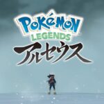 【公式】『Pokémon LEGENDS アルセウス』FINAL PV