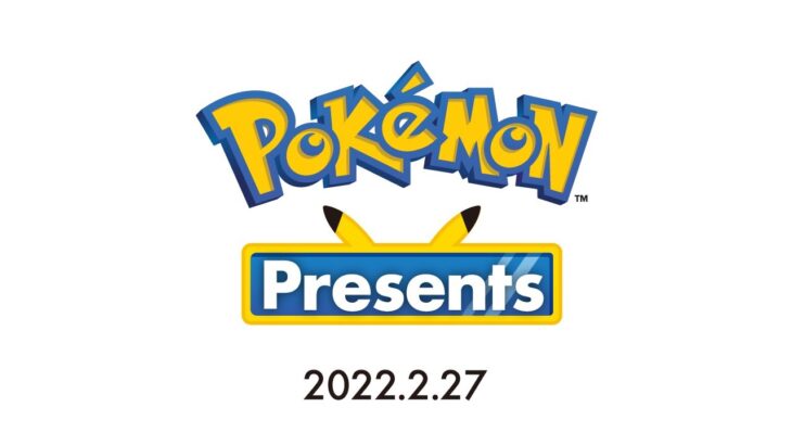 【公式】Pokémon Presents 2022.2.27