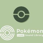 【公式】「Pokémon Game Sound Library」 BGMプレイリスト「151の思い出」