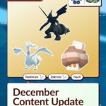 【ポケモンGO】来月のイベント、レイド予定が公式発表、年末恒例レシゼクキュレム