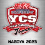 【遊戯王大会結果】「YCSJ NAGOYA 2023」上位者のデッキレシピ公開！